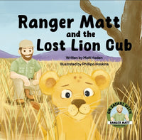 Ranger Matt and the Lost Lion Cub